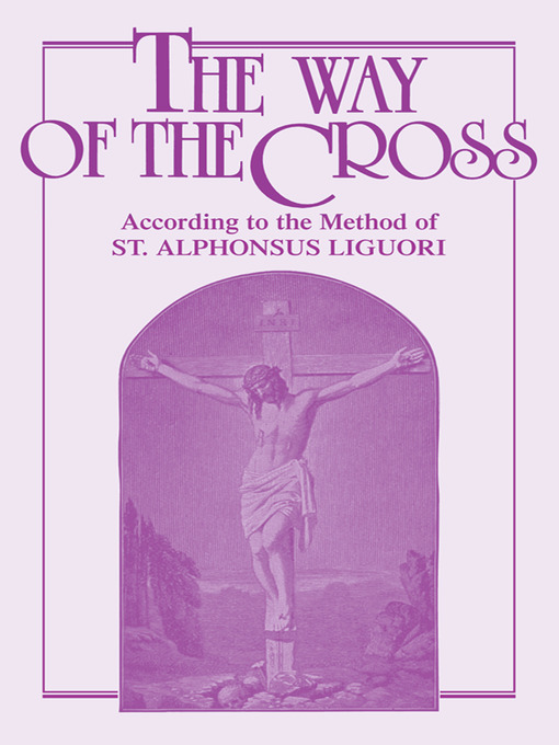 Title details for The Way of the Cross by Anonymous - Available